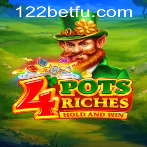 Explorando o Mundo de 4potsriches: Um Jogo Inovador da 122bet