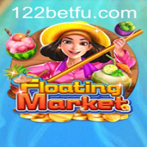 Descubra o Fascinante Jogo FloatingMarket com 122bet