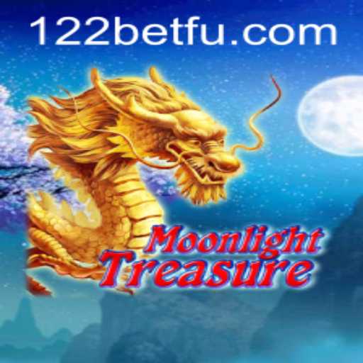 Descubra as Aventuras de MoonlightTreasure e a Emoção de Jogar 122bet