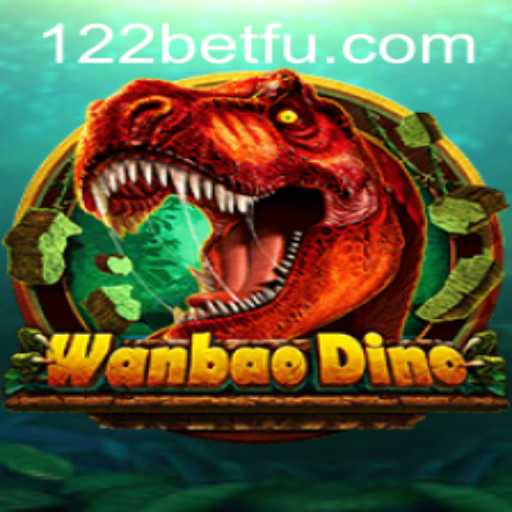 Explorando o Jogo WanBaoDino e a Plataforma 122bet