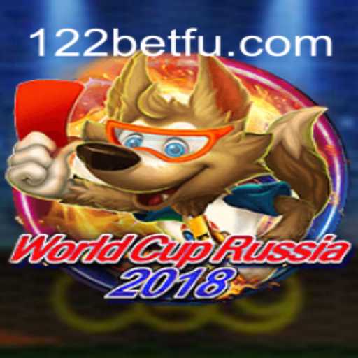 Explorando o Fenômeno do WorldCupRussia2018 e a Chave para a Diversão com 122bet